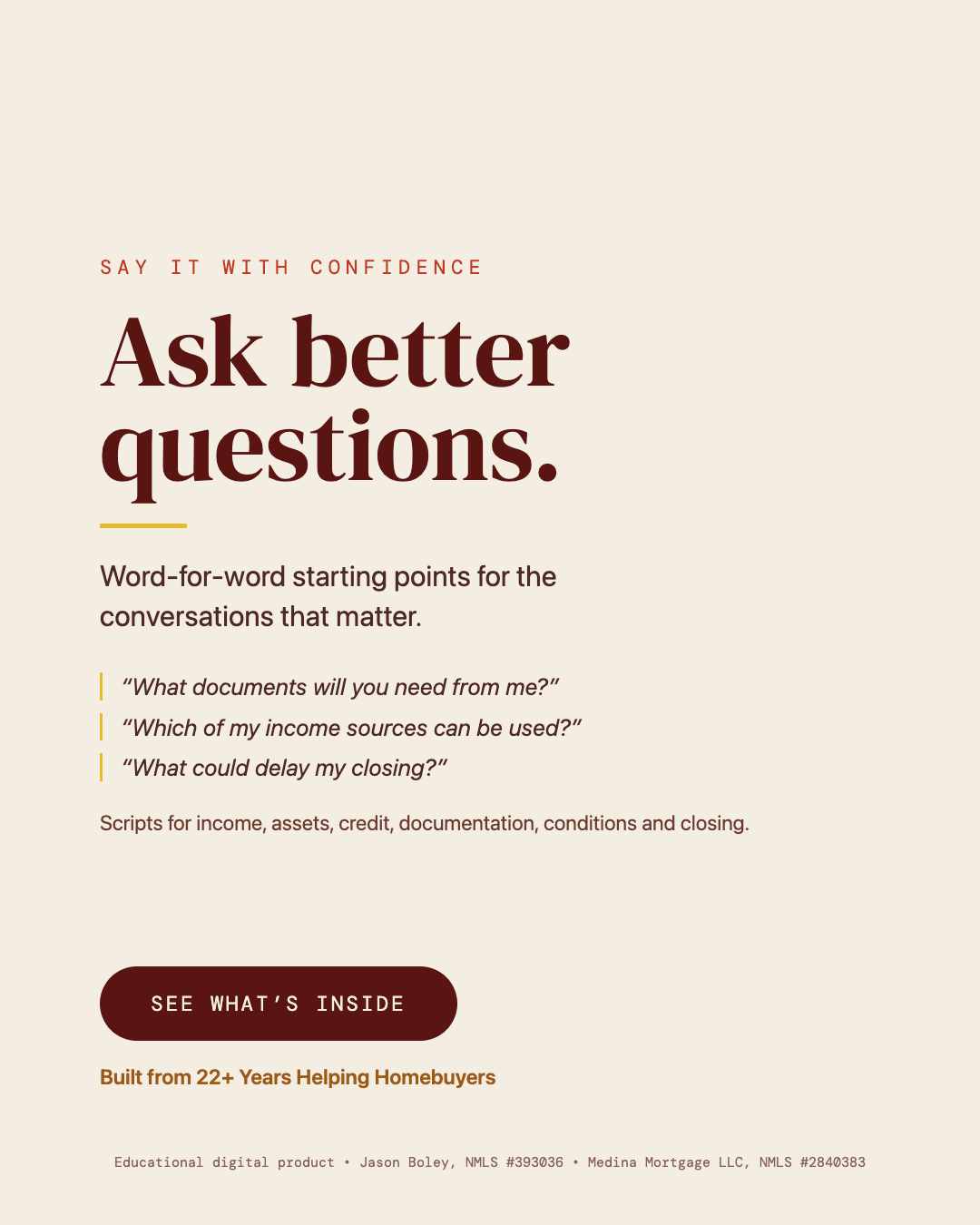 Toolkit graphic: Ask better questions — word-for-word starting points for conversations about income, assets, credit, documentation, conditions, and closing